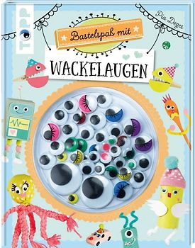 Bastelspaß mit Wackelaugen