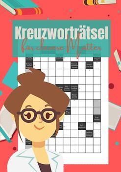 Kreuzworträtsel für clevere Mütter: 100 Großdruck Rätsel für Erwachsene und Senioren