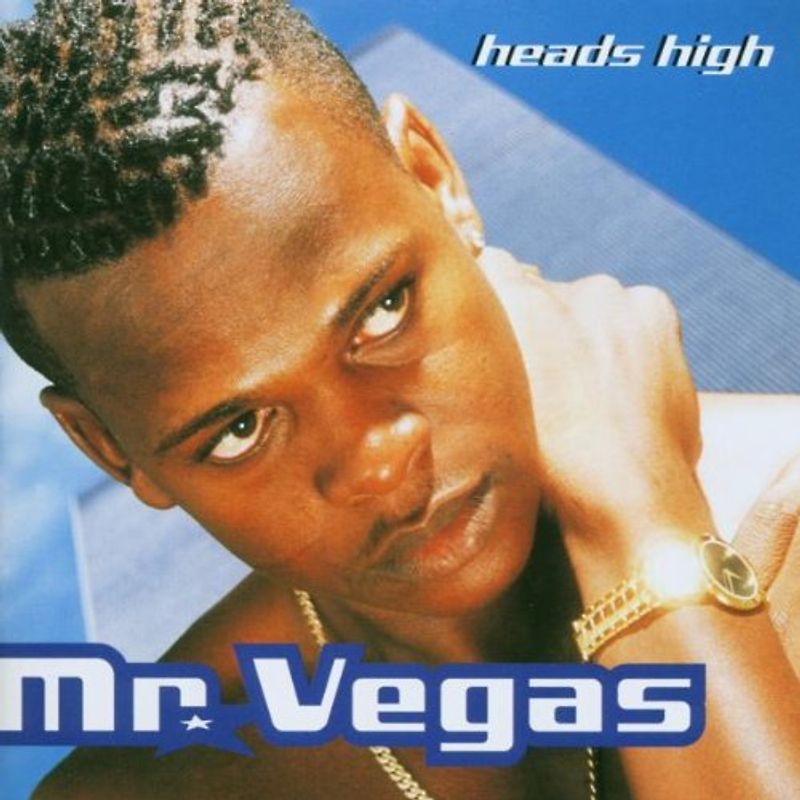 Mr.Vegas - Heads High