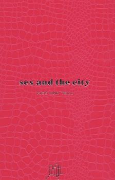 Sex and the City: Kiss and Tell