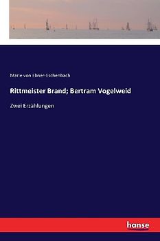 Rittmeister Brand; Bertram Vogelweid