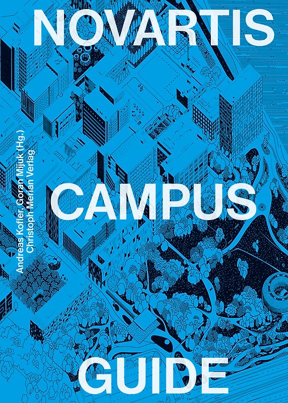 Novartis Campus Guide (deutsche Ausgabe)