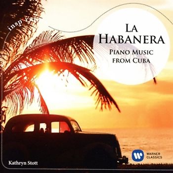 La Habanera-Piano Music from Cuba