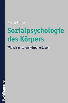Sozialpsychologie des Körpers