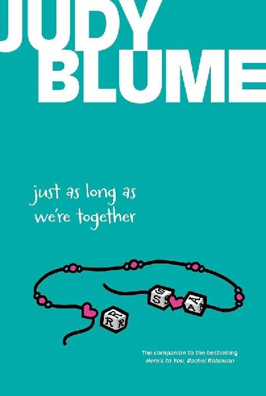 Just as Long as We're Together