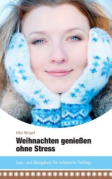 Weihnachten genießen ohne Stress