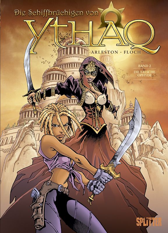 Die Schiffbrüchigen von Ythaq. Band 2