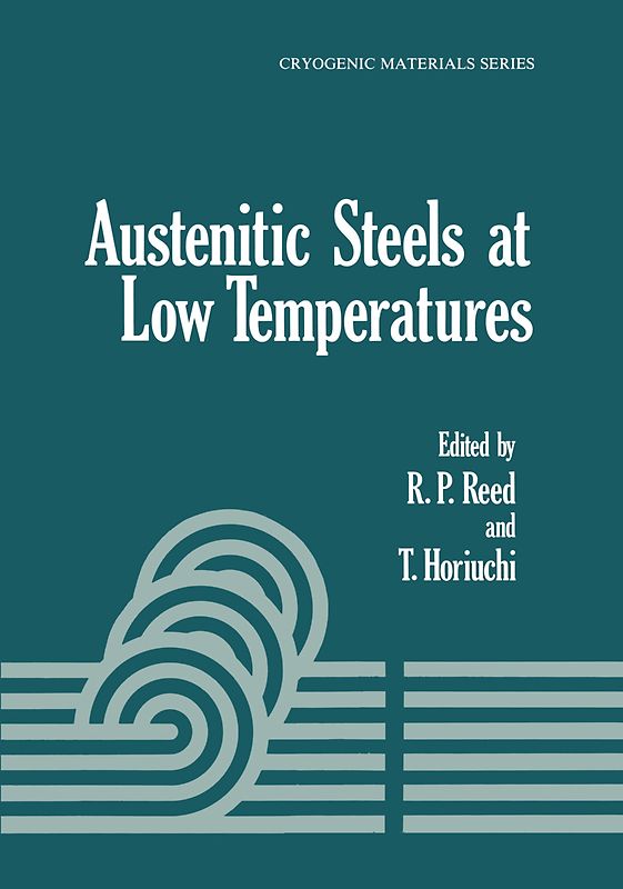 Austenitic Steels at Low Temperatures
