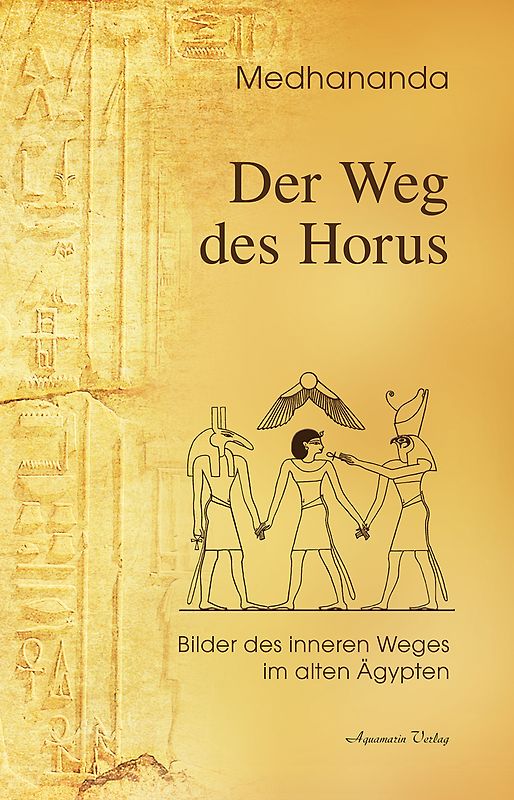 Der Weg des Horus