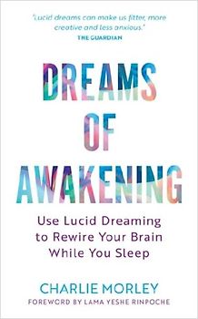 Dreams of Awakening (Revised Edition)