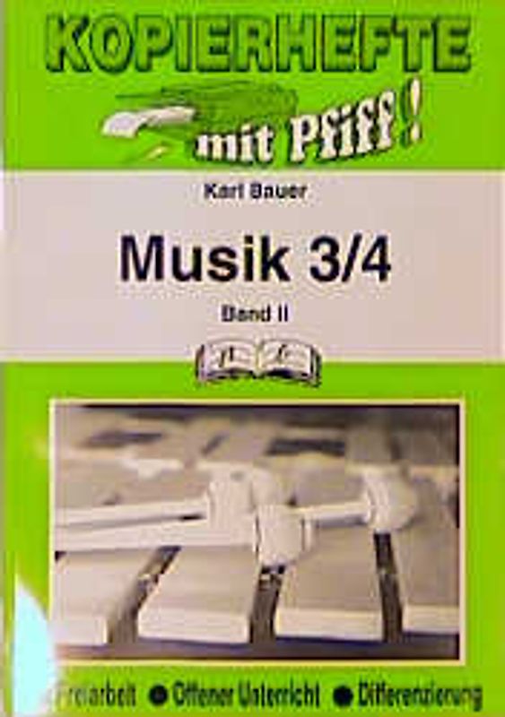 Musik 3./4. Jahrgangsstufe Band II