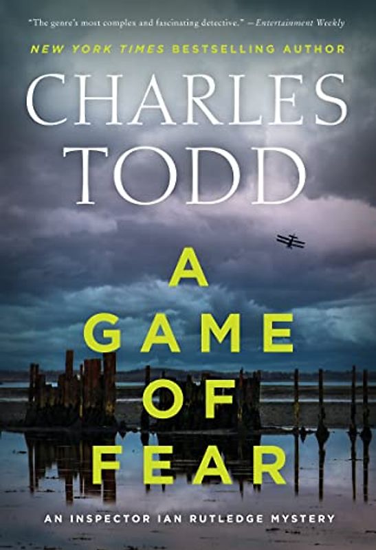 A Game of Fear: A Novel (Inspector Ian Rutledge Mysteries, 24, Band 24)