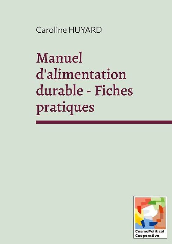Manuel d'alimentation durable - Fiches pratiques