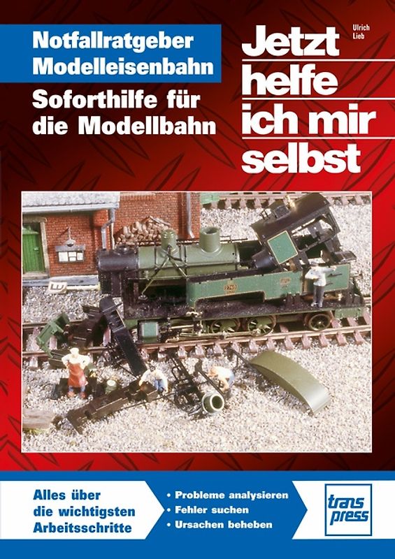 Notfallratgeber Modelleisenbahn
