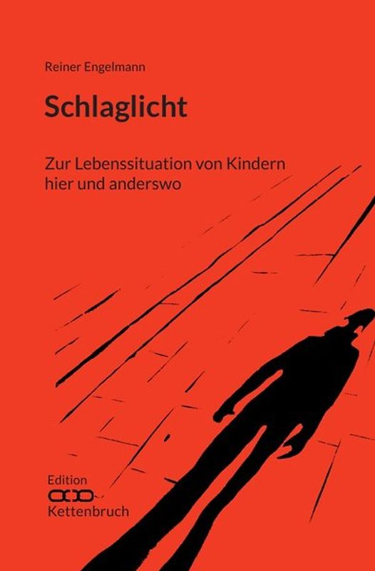 Edition Kettenbruch / Schlaglicht