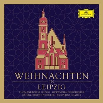 Thomanerchor/GOL/Chailly/ - Weihnachten In Leipzig