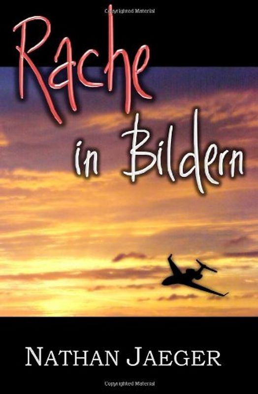 Rache in Bildern - Jaeger, Nathan