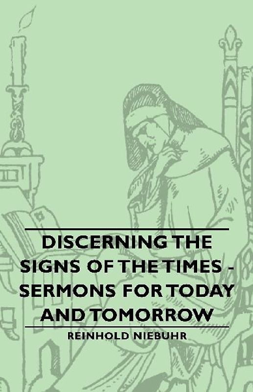 Discerning the Signs of the Times - Sermons for Today and Tomorrow