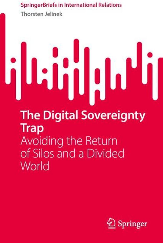 The Digital Sovereignty Trap