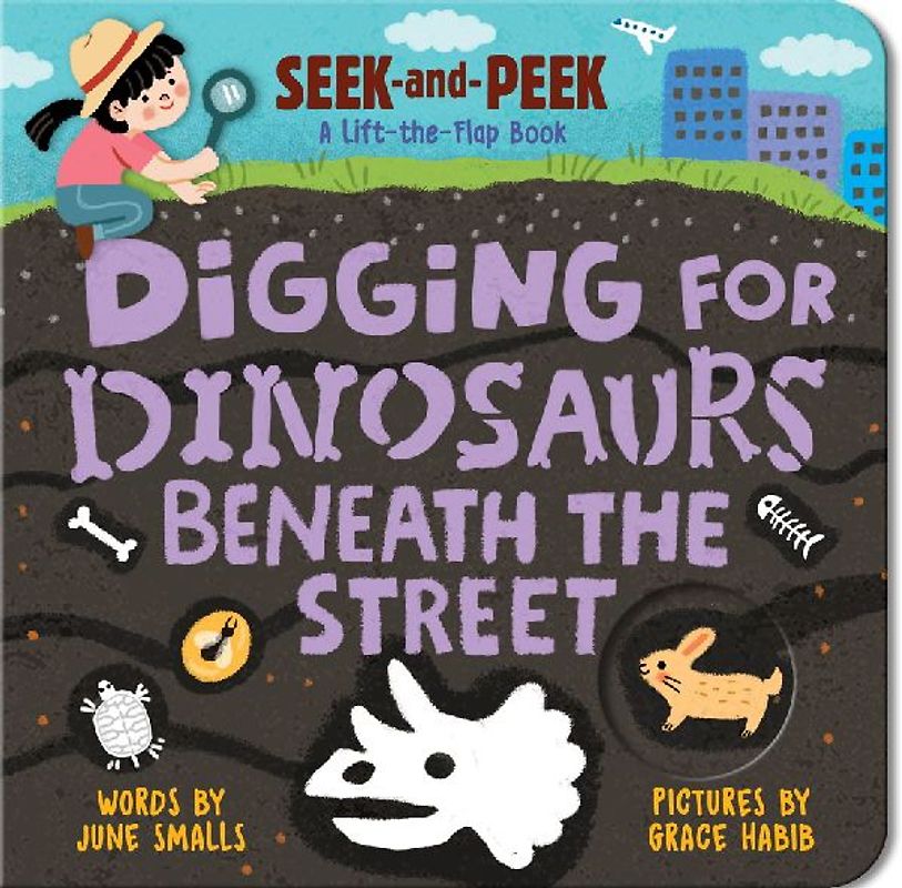 Digging for Dinosaurs: Beneath the Street
