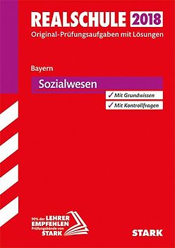 STARK Original-Prüfungen Realschule 2019 - Sozialwesen - Bayern