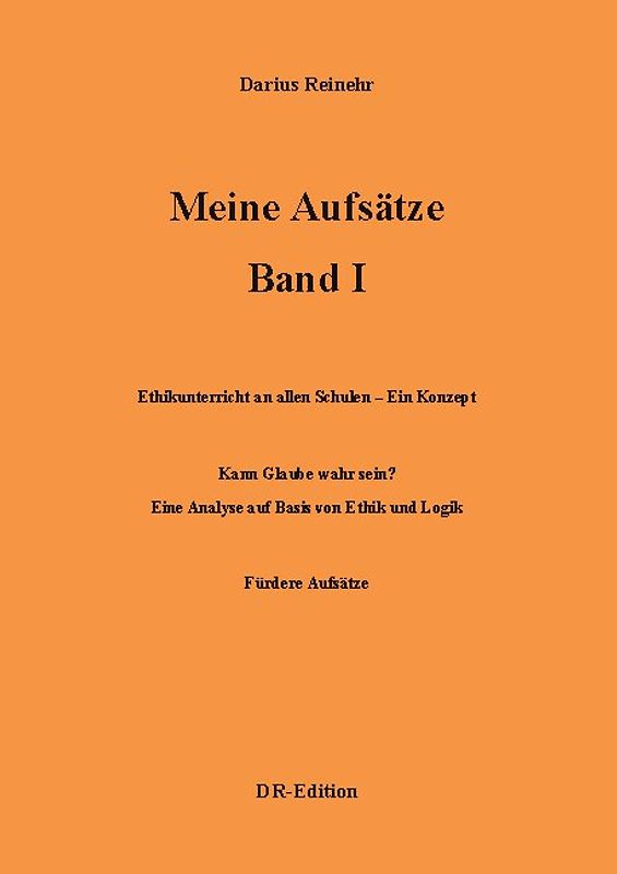 Meine Aufsätze Band I