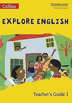 Explore English Teacher’s Guide: Stage 1 (Collins Explore English)