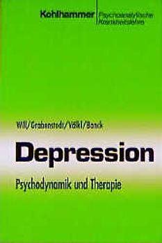 Depression. Psychodynamik und Therapie