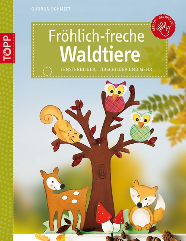 Fröhlich-freche Waldtiere