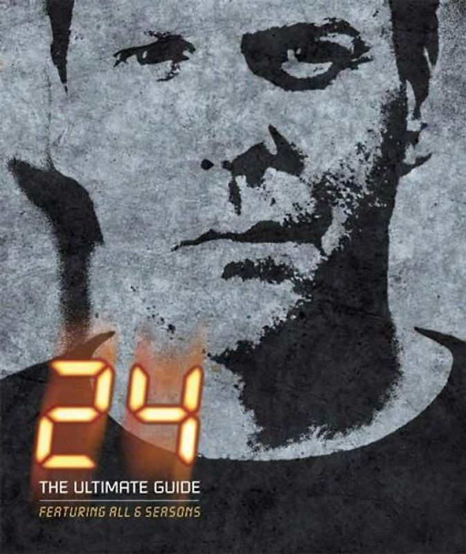 24: The Ultimate Guide - Goldman, Michael