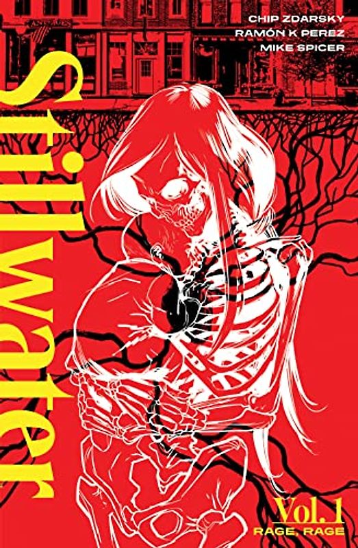 Stillwater by Zdarsky & Perez, Volume 1: Rage, Rage (Stillwater, 1)