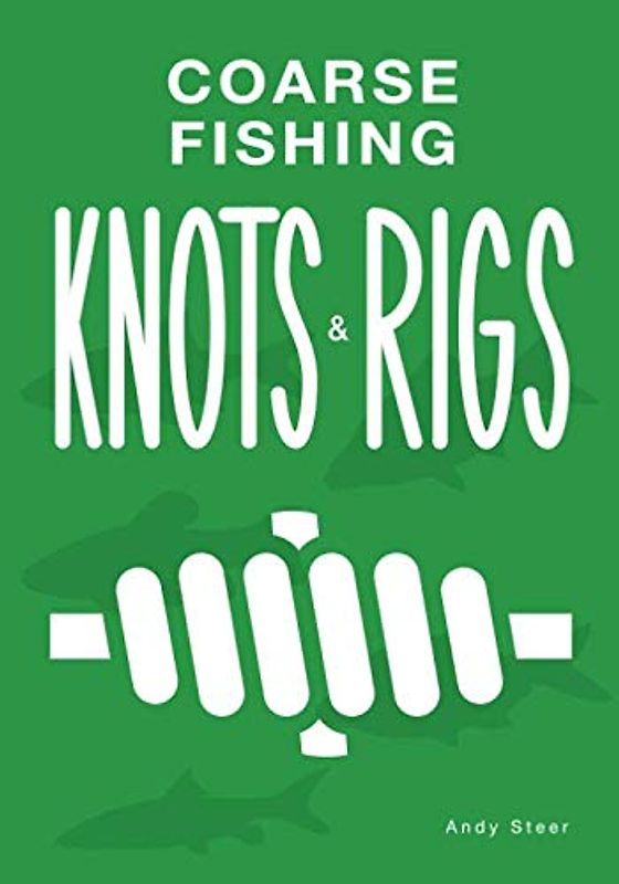 Coarse Fishing Knots and Rigs