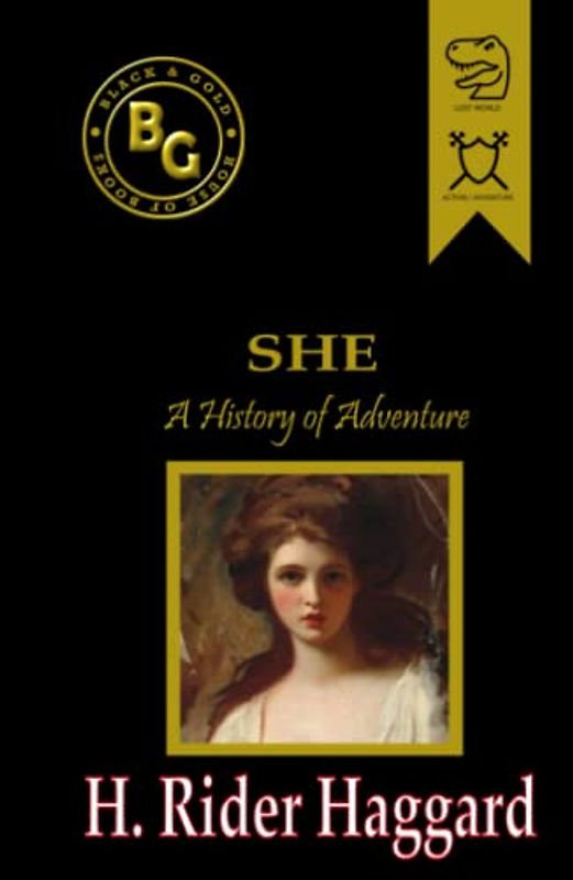 She (Black & Gold Classics): A History of Adventure