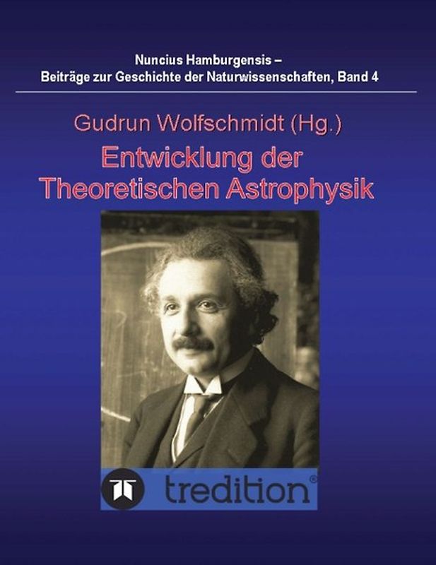 Entwicklung der Theoretischen Astrophysik