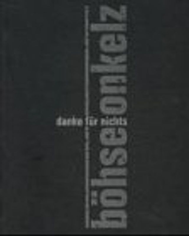 Böhse Onkelz - Danke für nichts