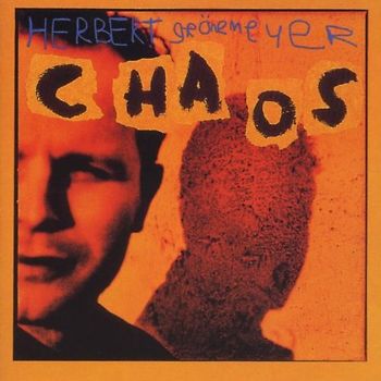 Herbert Grönemeyer - Chaos (English Version)