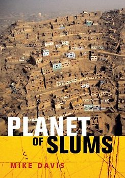 Planet of Slums - Mike Davis