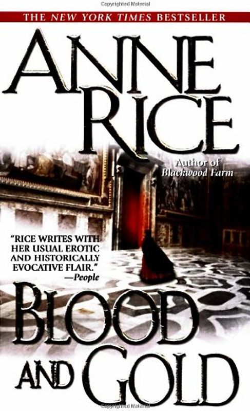 Blood and Gold (Vampire Chronicles)