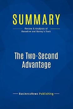 Summary: The Two-Second Advantage
