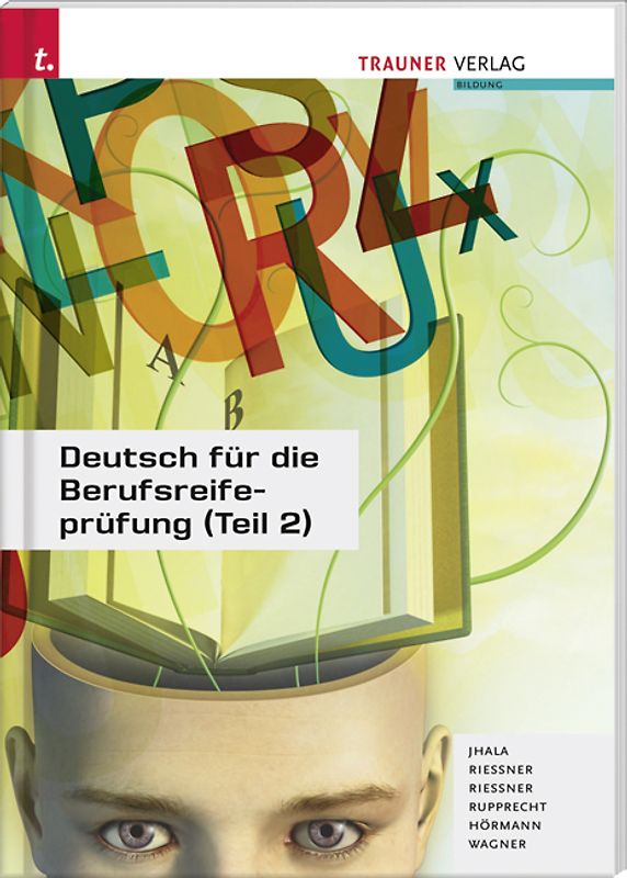 Deutsch für die Berufsreifeprüfung (Teil 2)