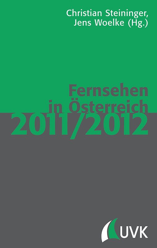 Fernsehen in Österreich 2011/2012