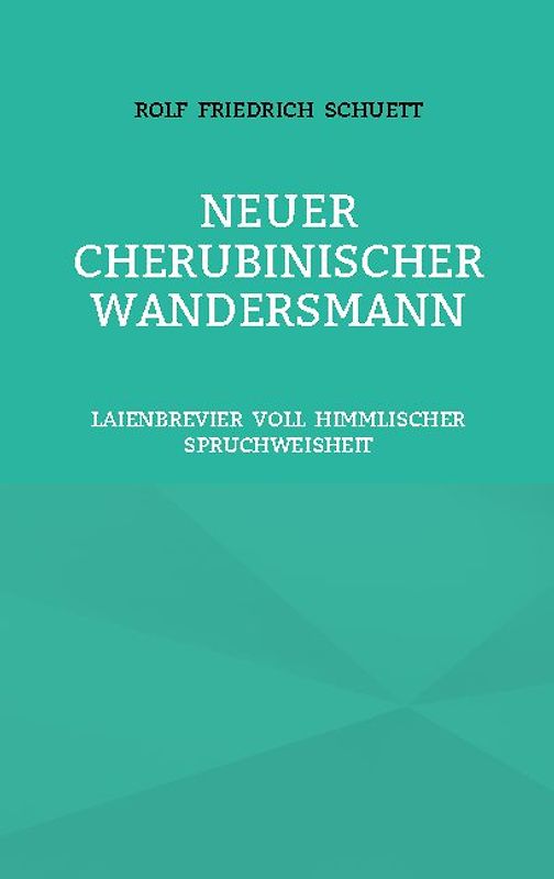Neuer Cherubinischer Wandersmann