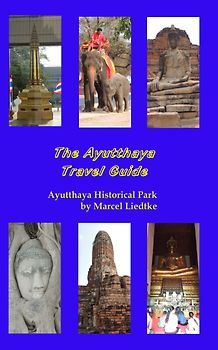 The Ayutthaya Travel Guide