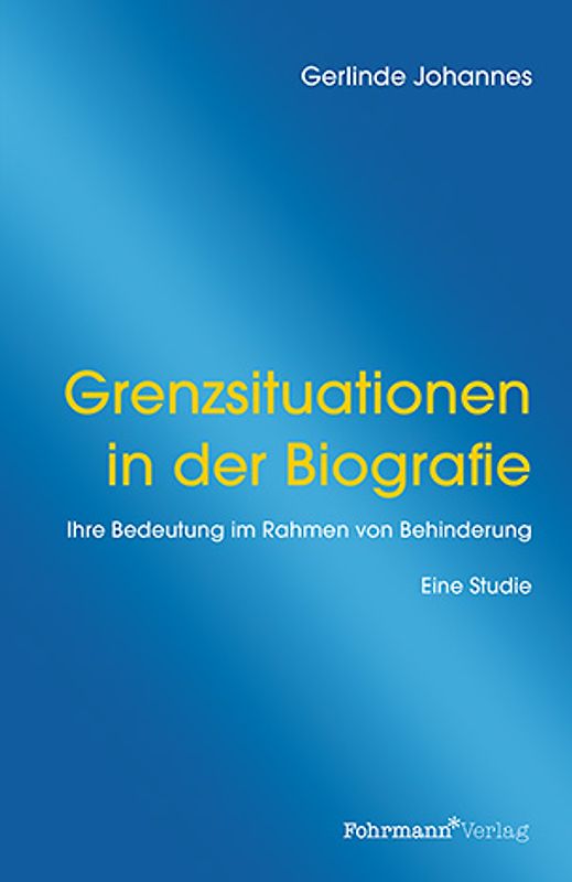 Grenzsituationen in der Biografie