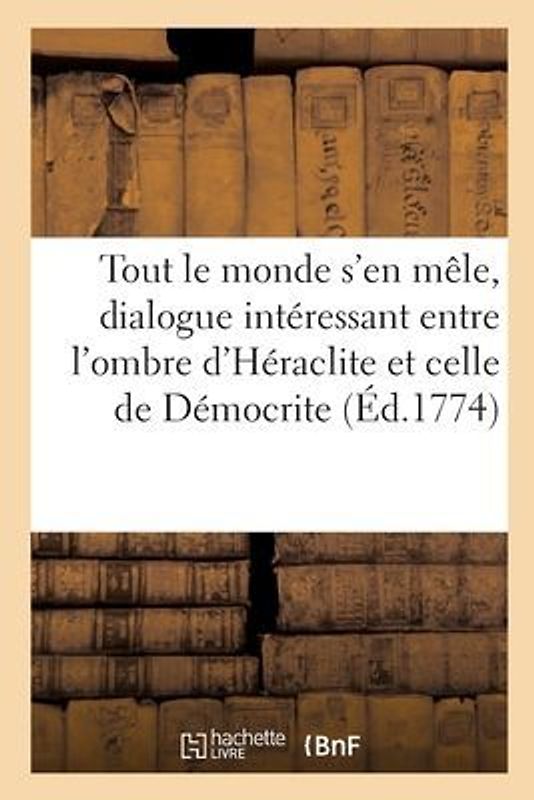 Tout Le Monde s'En Mêle, Dialogue