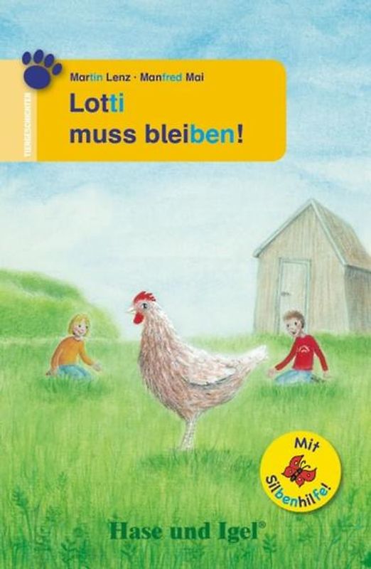 Lotti muss bleiben! / Silbenhilfe