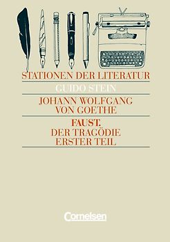 Stationen der Literatur / Faust I