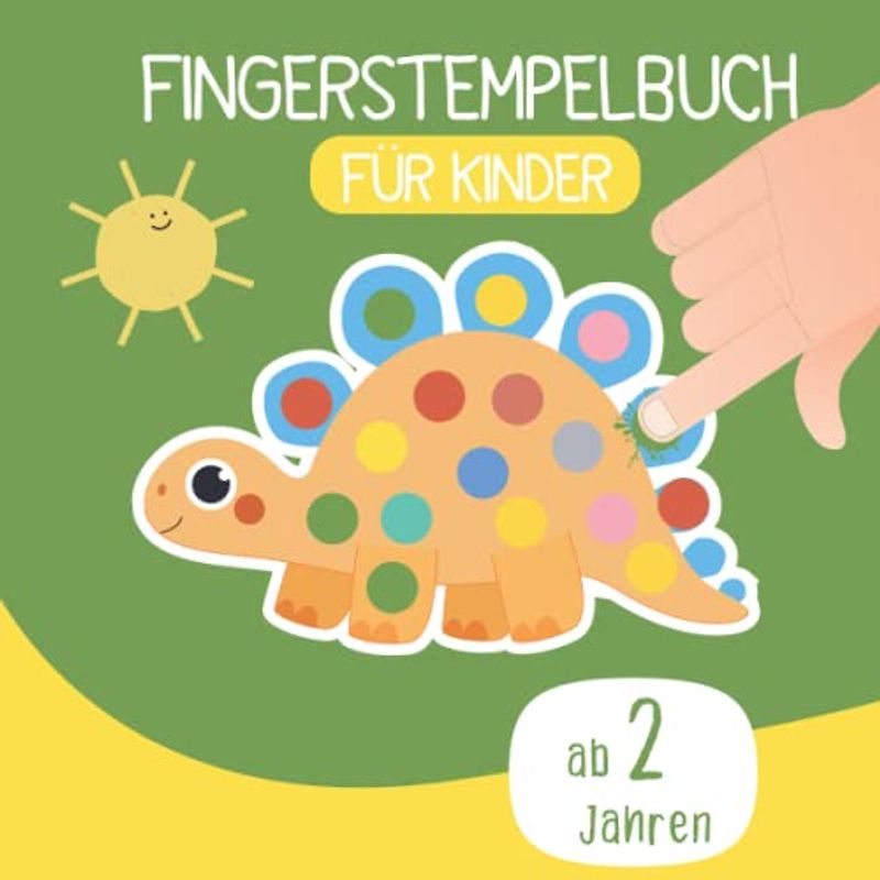 Fingerstempelbuch für Kinder ab 2 Jahre: Fingerabdruck Tiere zum Malen und Basteln - Bastelbbuch zur Förderung der Konzentration und Feinmotorik - Fingerstempeluch ab 2 zum Malen und Basteln