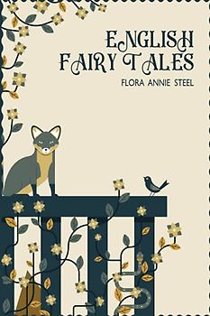 English Fairy Tales: with illustrated