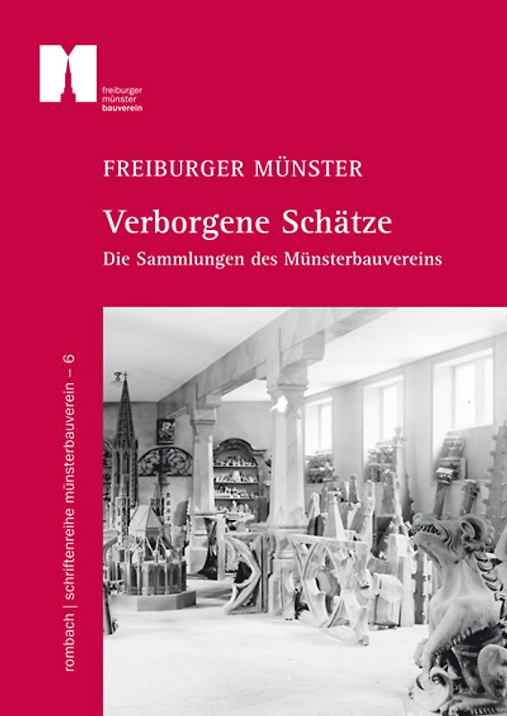 Freiburger Münster – Verborgene Schätze